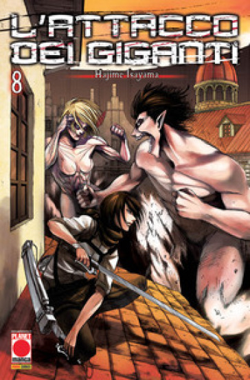 L'attacco dei giganti. 8. - Hajime Isayama