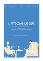 L attenzione che cura eBook