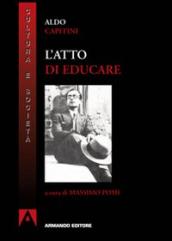 L atto di educare