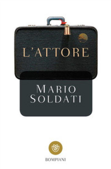 L'attore - Mario Soldati