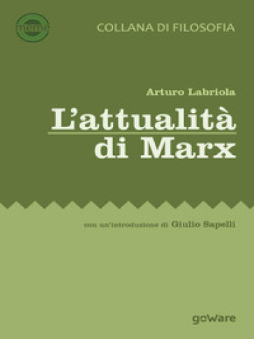 L'attualità di Marx - Arturo Labriola