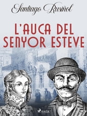 L auca del senyor Esteve