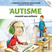 L autisme raconté aux enfants