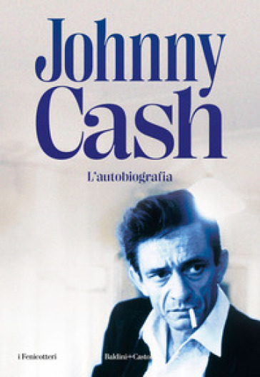 L'autobiografia - Johnny Cash