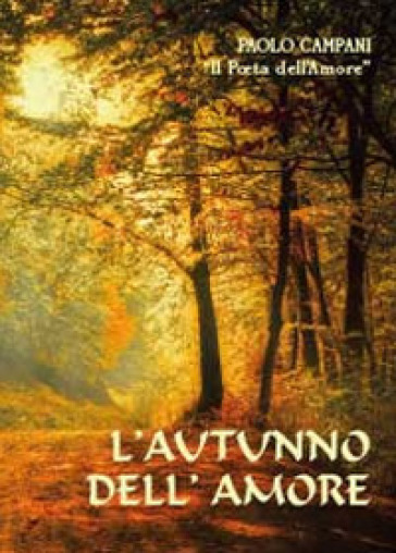 L'autunno dell'amore - Paolo Campani