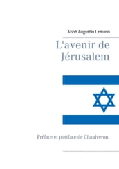 L avenir de Jérusalem