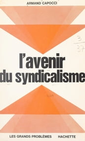 L avenir du syndicalisme