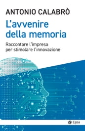 L avvenire della memoria