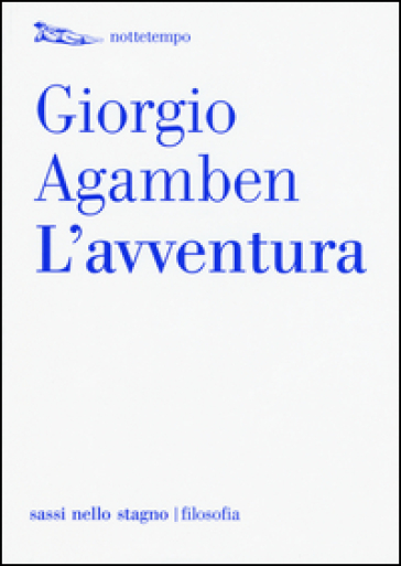 L'avventura - Giorgio Agamben