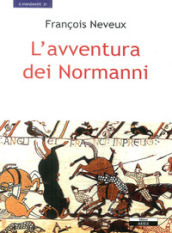L avventura dei normanni