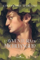 L avventura di Michelangelo