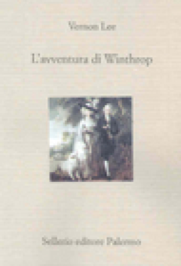 L'avventura di Winthrop - Vernon Lee