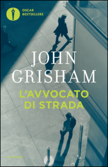 L'avvocato di strada - John Grisham