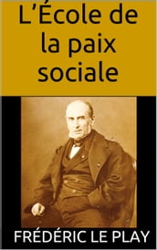 L École de la paix sociale