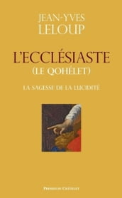 L ecclesiaste (le Qohélet)