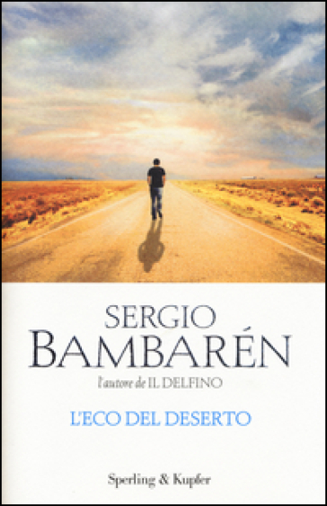 L'eco del deserto - Sergio Bambaren