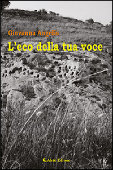 L'eco della tua voce - Giovanna Angelis