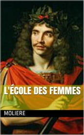 L école des femmes