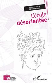 L école désorientée