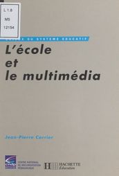 L école et le multimédia