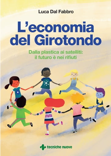 L'economia del Girotondo - Luca Dal Fabbro