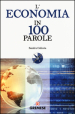 L economia in 100 parole