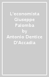 L economista Giuseppe Palomba