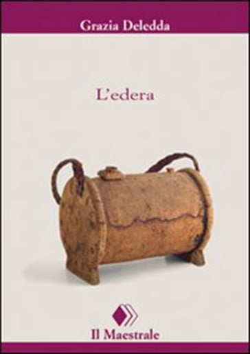 L'edera - Grazia Deledda