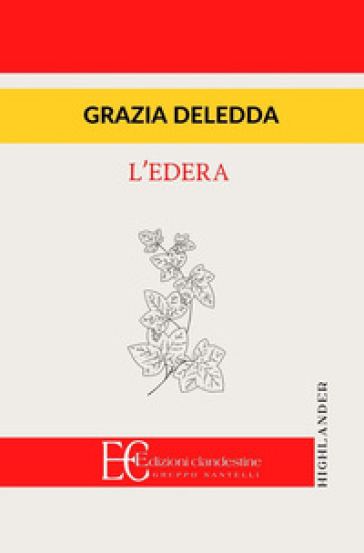 L'edera - Grazia Deledda