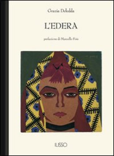 L'edera - Grazia Deledda