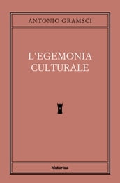 L egemonia culturale