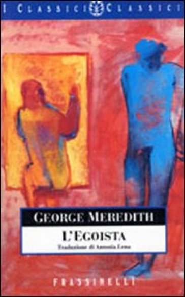 L'egoista - George Meredith