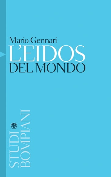 L'eidos del mondo - Mario Gennari