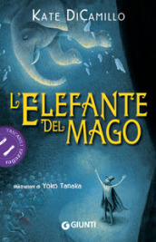 L'elefante del mago - Kate DiCamillo