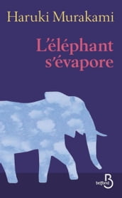 L éléphant s évapore