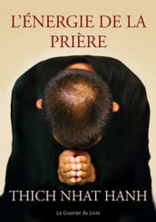 L énergie de la prière