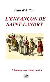 L enfançon de Saint-Landry