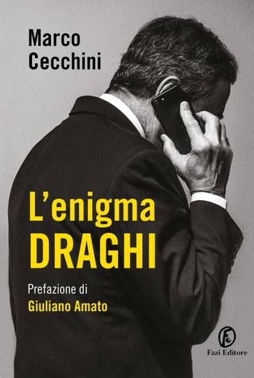 L'enigma Draghi - Marco Cecchini