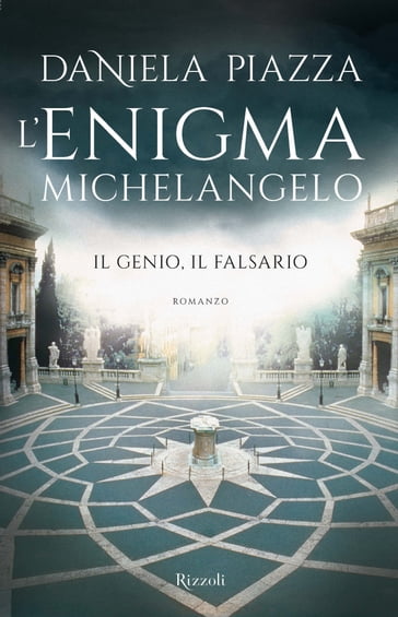 L'enigma Michelangelo - Daniela Piazza