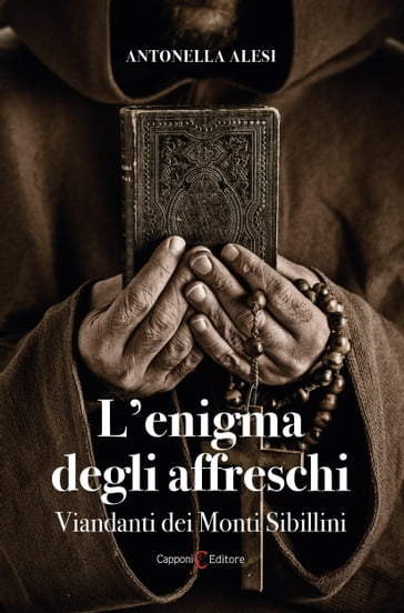 L' enigma degli affreschi - Capponi Editore - Antonella Alesi