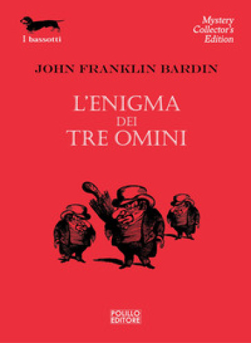 L'enigma dei tre omini - John Franklin Bardin