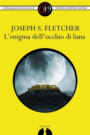 L'enigma dell'occhio di luna - Joseph Smith Fletcher