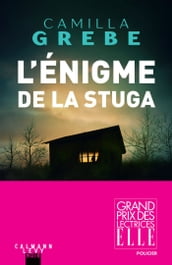 L énigme de la Stuga