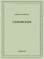 L ensorcelée