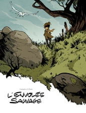 L envolée sauvage - Tome 1