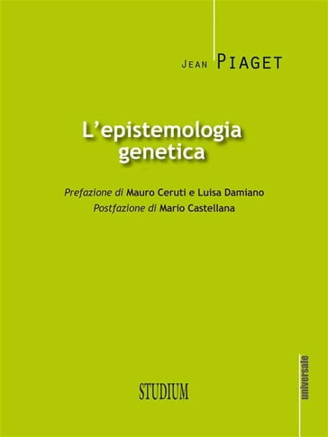 L'epistemologia genetica - Jean Piaget
