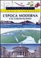 L epoca moderna e il colonialismo