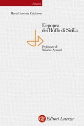 L epopea dei Ruffo di Sicilia