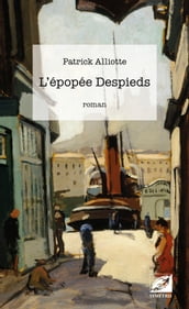 L épopée Despieds