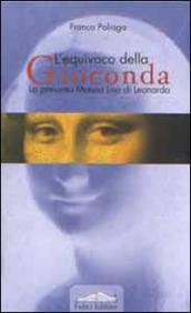 L equivoco della Gioconda